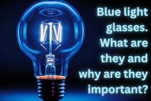 Blue light glasses...what are they and why are they important?